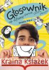 Głosownik, czyli odjechany dziennik Staszka Maj Paweł 9788382070101 Skrzat