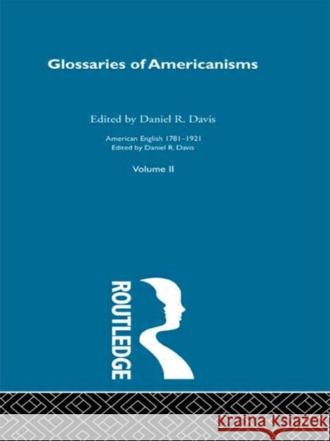 Glossaries Of Americanisms   V Alfred Elwyn 9780415279666 Routledge - książka