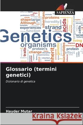 Glossario (termini genetici) Mutar, Hayder 9786208653170 Edizioni Sapienza - książka
