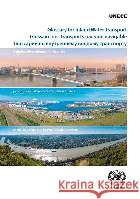 Glossary for Inland Water Transport Including River Information Services United Nations United Nations 9789211173154  - książka