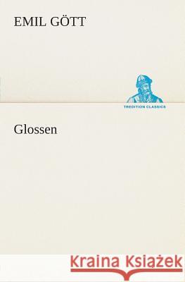 Glossen Gött, Emil 9783849530143 TREDITION CLASSICS - książka