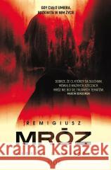 Głosy z zaświatów Remigiusz Mróz 9788383578200 Filia - książka