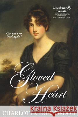 Gloved Heart: A Regency Romance Charlotte Brentwood 9780473473464 Charlotte Evers - książka