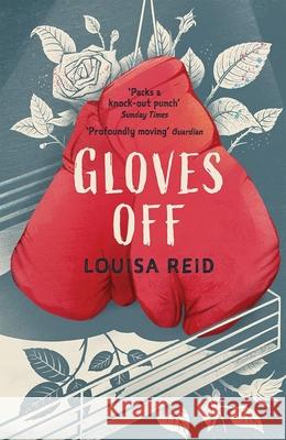 Gloves Off Louisa Reid 9781913101862 Guppy Publishing Ltd - książka