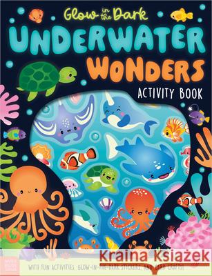 Glow in the Dark Underwater Wonders Craig Nye Hayley Kershaw 9781836424246 Make Believe Ideas - książka