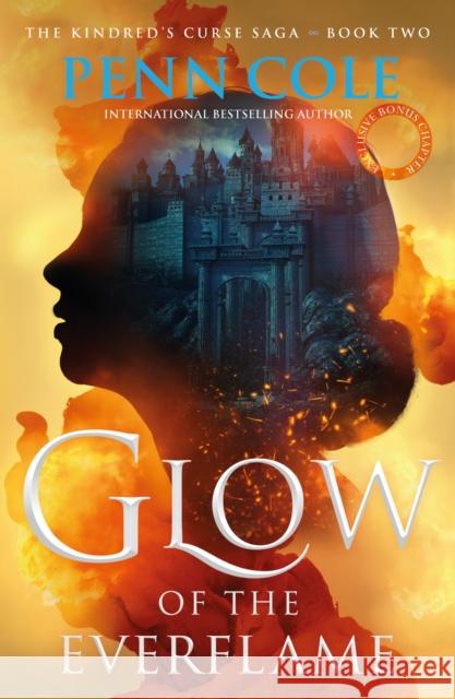 Glow of the Everflame: The second book in an irresistibly epic and angsty romantasy series Penn Cole 9781035428946 Headline Publishing Group - książka