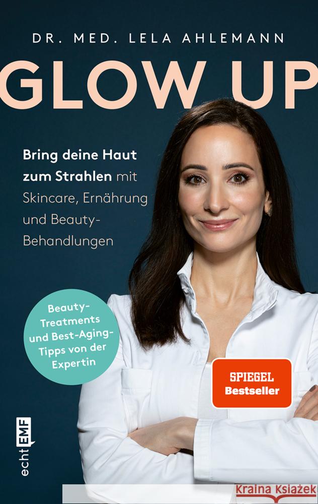 Glow up Ahlemann, Lela 9783745923452 Edition Michael Fischer - książka