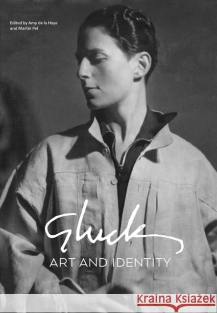 Gluck: Art and Identity De La Haye, Amy; Pel, Martin; Clarke, Gill 9780300230482 John Wiley & Sons - książka