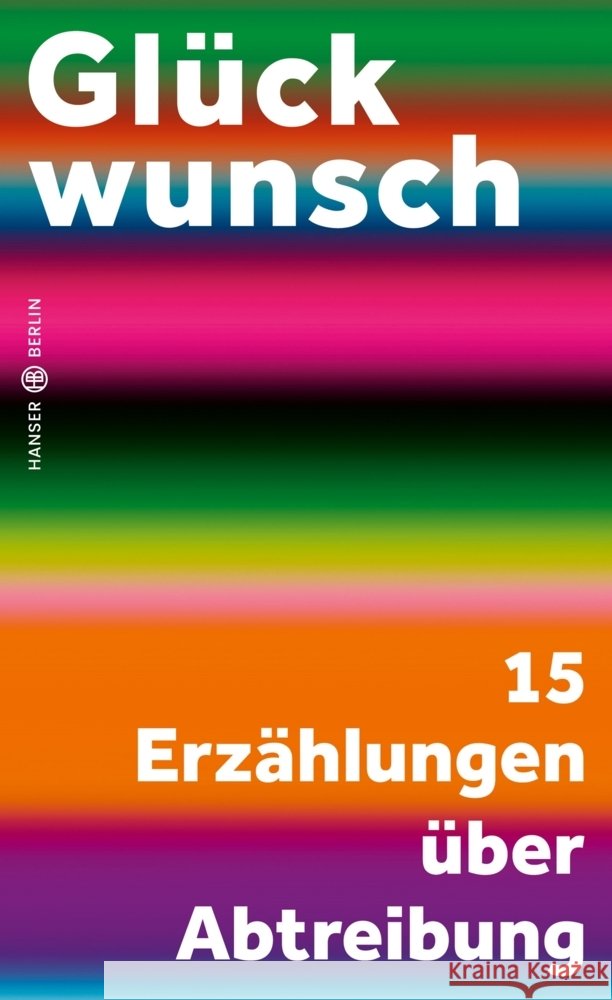 Glückwunsch  9783446276772 Hanser Berlin - książka