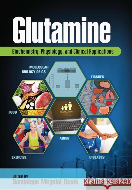 Glutamine: Biochemistry, Physiology, and Clinical Applications Dominique Meynial-Denis 9781032097046 CRC Press - książka