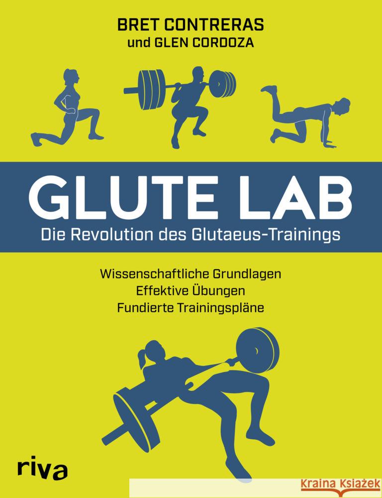 Glute Lab - Die Revolution des Glutaeus-Trainings Contreras, Bret 9783742313805 riva Verlag - książka