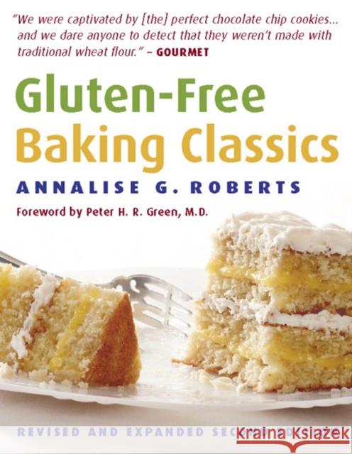 Gluten-Free Baking Classics Annalise G. Roberts 9781572840997 Agate Surrey - książka