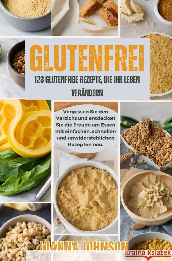Glutenfrei Johnson, Joanna 9783759865038 epubli - książka