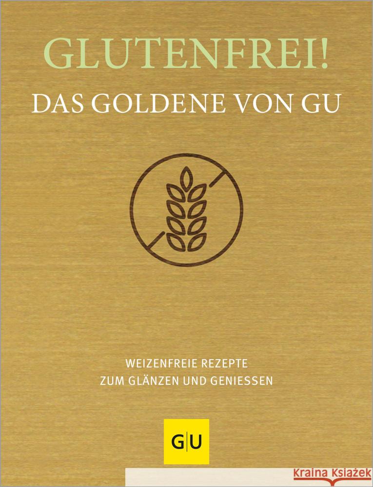 Glutenfrei! Das Goldene von GU  9783833892899 Gräfe & Unzer - książka