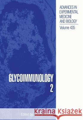 Glycoimmunology 2 John S. Axford John S 9781461374572 Springer - książka