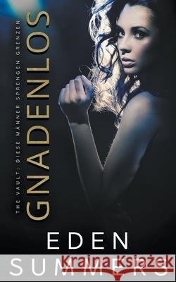 Gnadenlos Summers Eden Summers 9798201096649 Draft2Digital - książka