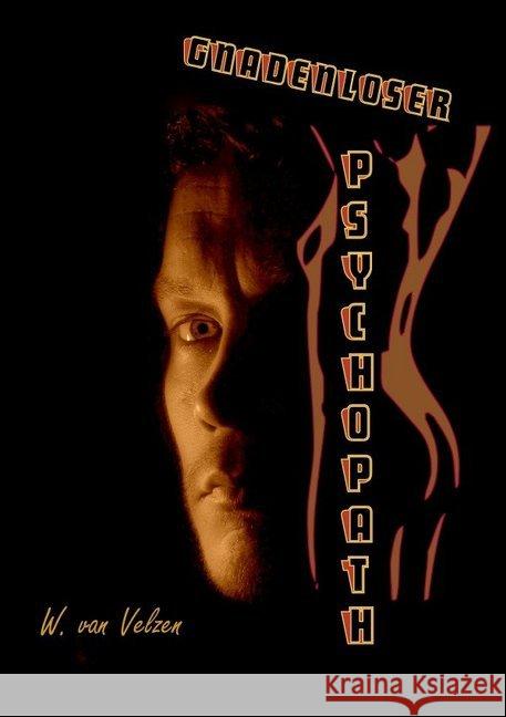 Gnadenloser Psychopath van Velzen, Wine 9783746776859 epubli - książka