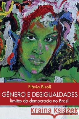 Gênero e desigualdades Flávia Biroli 9788575596043 Boitempo Editorial - książka
