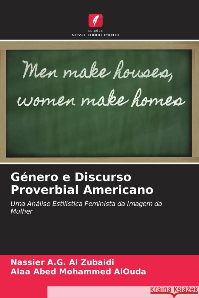 G?nero e Discurso Proverbial Americano Nassier A Alaa Abed Mohammed Alouda 9786205766491 Edicoes Nosso Conhecimento - książka