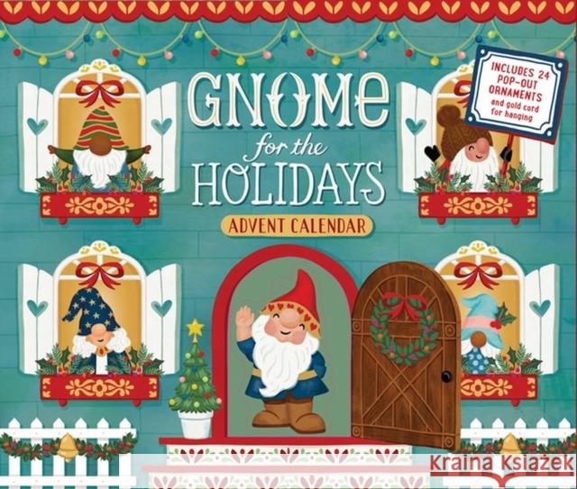 Gnome for the Holidays Advent Calendar: Count Down the Days to Christmas Workman Calendars 9781523516896 Workman Publishing - książka