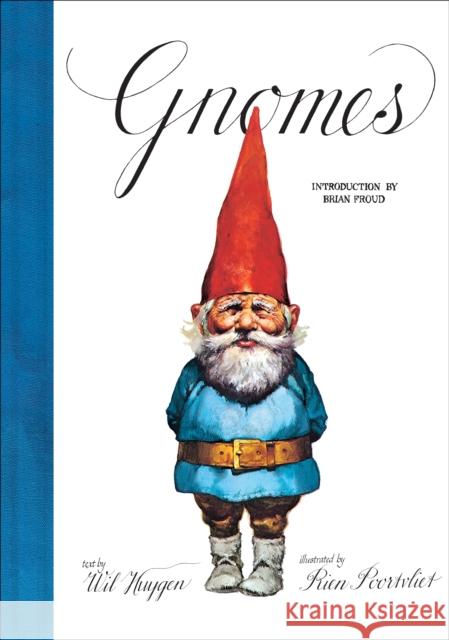 Gnomes Wil Huygen Rien Poortvliet Brian Froud 9781419769856 Abrams - książka