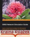 Gns3 Network Simulation Guide Welsh, Chris 9781782160809 Packt Publishing