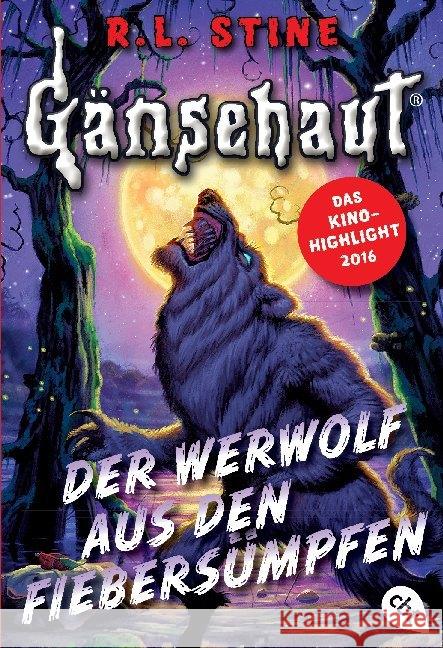 Gänsehaut - Der Werwolf aus den Fiebersümpfen Stine, Robert L. 9783570225950 cbj - książka