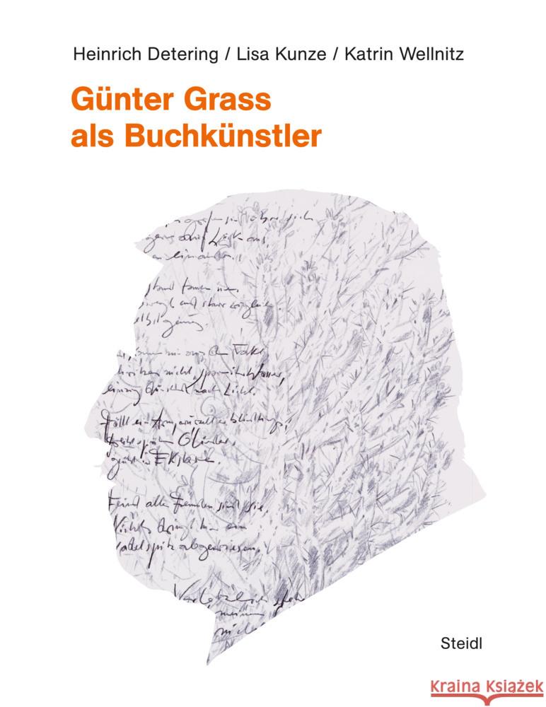 Günter Grass als Buchkünstler Detering, Heinrich, Kunze, Lisa, Wellnitz, Katrin 9783969991176 Steidl - książka