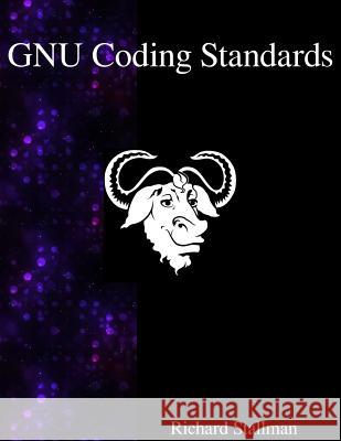 GNU Coding Standards Stallman, Richard 9789888381418 Samurai Media Limited - książka