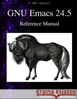 GNU Emacs 24.5 Reference Manual Richard M. Stallman 9789888381951 Samurai Media Limited - książka