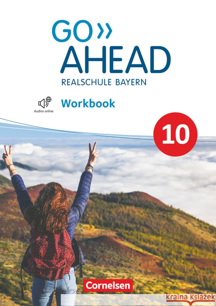 Go Ahead - Realschule Bayern 2017 - 10. Jahrgangsstufe  9783464311264 Cornelsen Verlag - książka