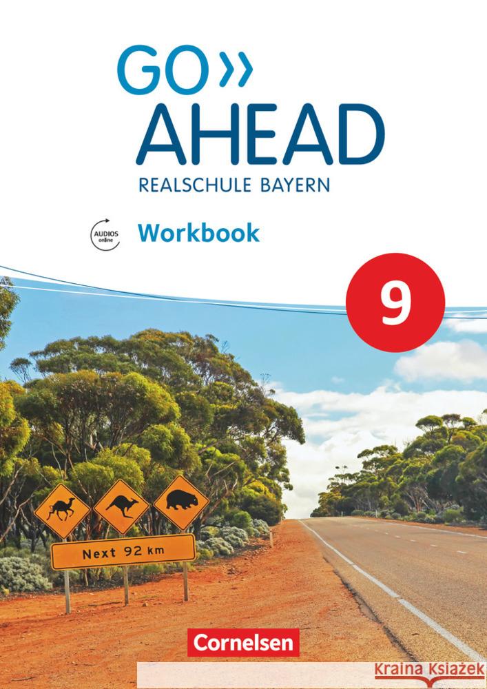 Go Ahead - Realschule Bayern 2017 - 9. Jahrgangsstufe Workbook mit Audios online  9783464311257 Cornelsen Verlag - książka