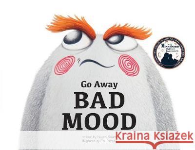 Go Away Bad Mood Nayera Salam, Elsa Estrada 9781733826792 Prolance - książka