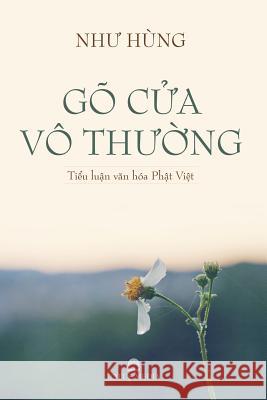 Go Cua Vo Thuong Nhu Hung 9781726382274 Createspace Independent Publishing Platform - książka
