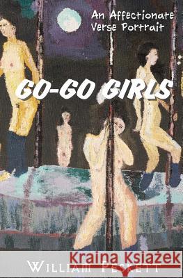 Go-Go Girls William Peskett 9781470095765 Createspace - książka