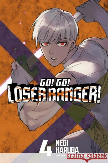 Go! Go! Loser Ranger! 4 Negi Haruba 9781646516971 Kodansha America, Inc - książka