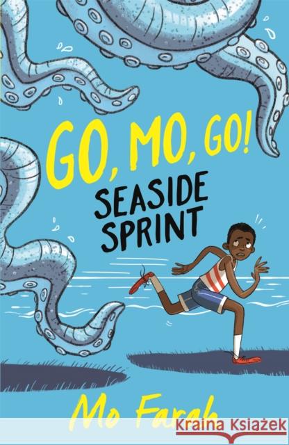 Go Mo Go: Seaside Sprint!: Book 3 Farah, Mo|||Gray, Kes 9781444934038 Hachette Children's Group - książka