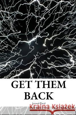 Go Them Back Jarred Deal   9780932114112 Jarred Deal - książka