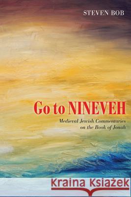 Go to Nineveh Steven Bob 9781620326664 Pickwick Publications - książka