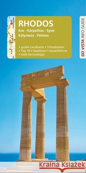 Go Vista Info Guide Reiseführer Rhodos : Kos, Kárpathos, Symi, Kálymeos, Pátmos - Mit Faltkarte und 3 Postkarten Bötig, Klaus 9783957336637 Vista Point Verlag - książka