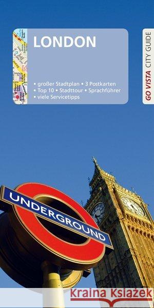 GO VISTA: Reiseführer London : Mit Faltkarte und 3 Postkarten Sparrer, Petra 9783961414802 Vista Point Verlag - książka