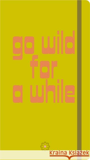 Go Wild for a While - Journals  9788899180799 SIME Books - książka