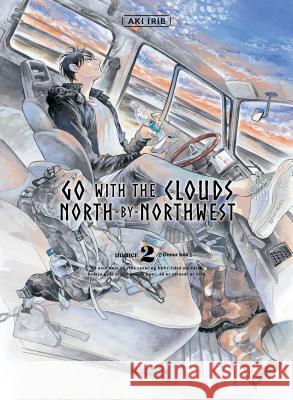 Go with the Clouds, North-By-Northwest, 2 Aki Irie 9781947194687 Vertical Comics - książka