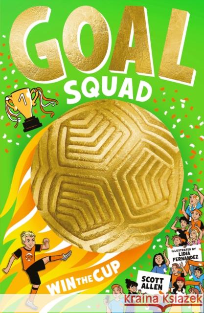 Goal Squad: Win the Cup! Scott Allen 9780702346156 Scholastic - książka