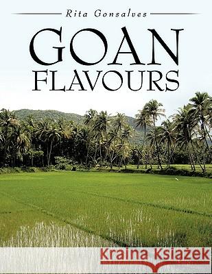 Goan Flavours Rita Gonsalves 9781449008895 Authorhouse - książka