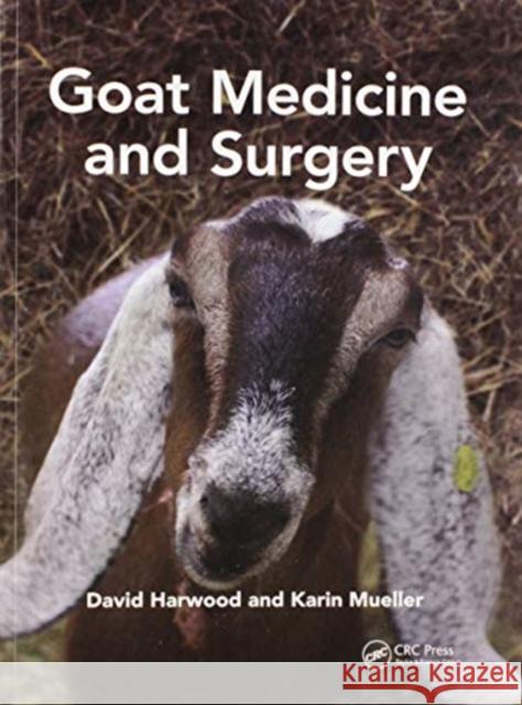 Goat Medicine and Surgery David Harwood Karin Mueller 9780367893422 CRC Press - książka