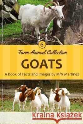 Goats M/N Martinez 9781533341624 Createspace Independent Publishing Platform - książka