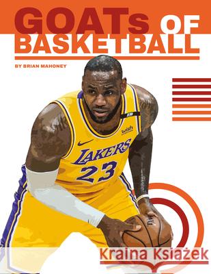 Goats of Basketball Brian Mahoney 9781532196492 Sportszone - książka