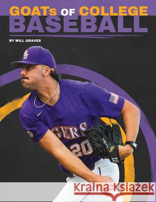 Goats of College Baseball Will Graves 9781098298302 Sportszone - książka
