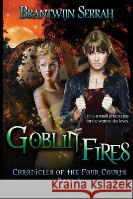 Goblin Fires Jayne Wolfe Brantwijn Serrah 9781386649984 Draft2digital - książka